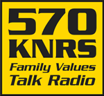 570 KNRS Family Values Talk Radio